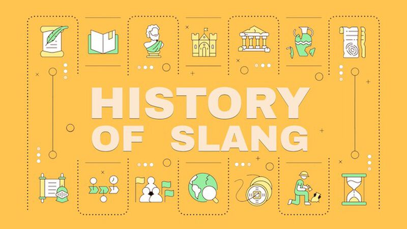 History of Slang